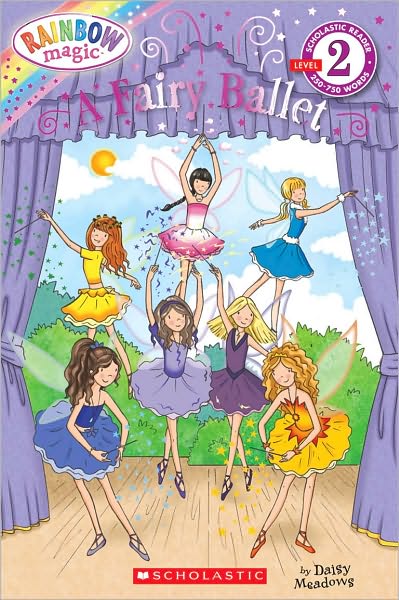 A Fairy Ballet (Rainbow Magic: Scholastic Reader Series)