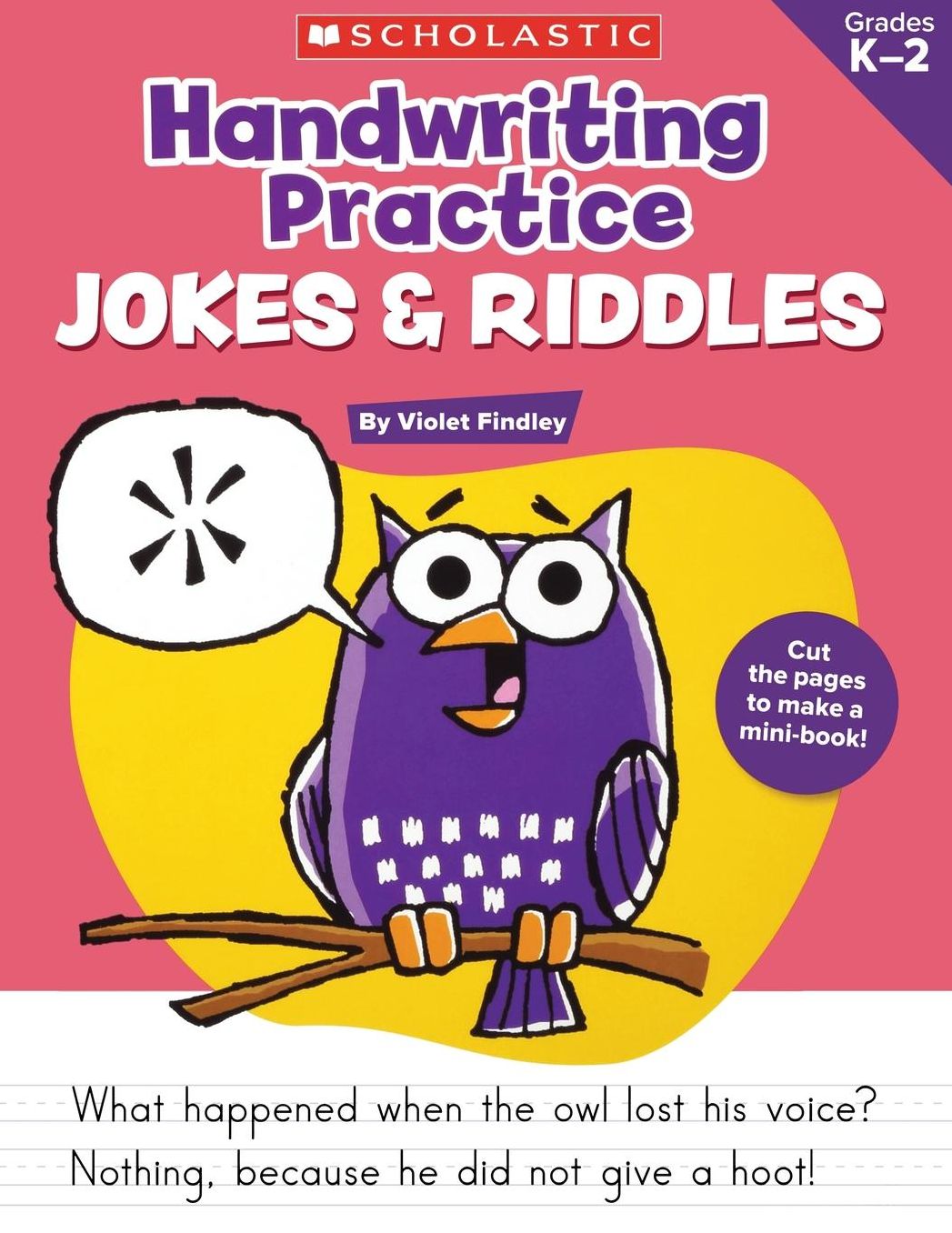 Handwriting Practice: Jokes & Riddles: 40+ Reproducible Practice Pages That Motivate Kids to Improve Their Handwriting