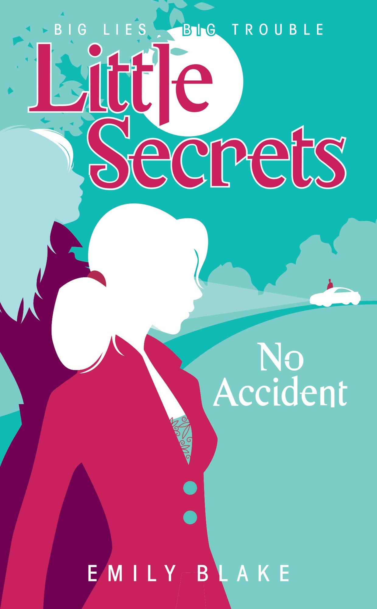 Little Secrets #2: No Accident