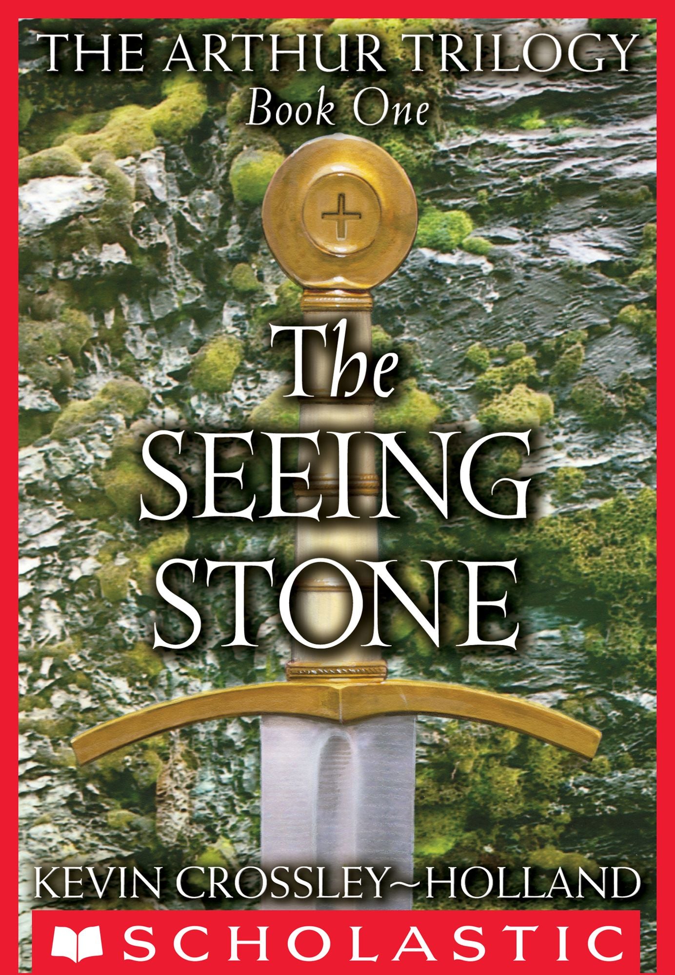 The Arthur Trilogy #1: The Seeing Stone