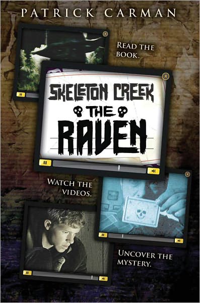 The Raven (Skeleton Creek Series #4)