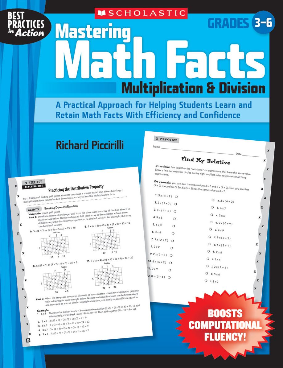 Mastering Math Facts: Multiplication & Division: A Practical Approach for Helping Students Learn and Retain Math Facts With Efficiency and Confidence