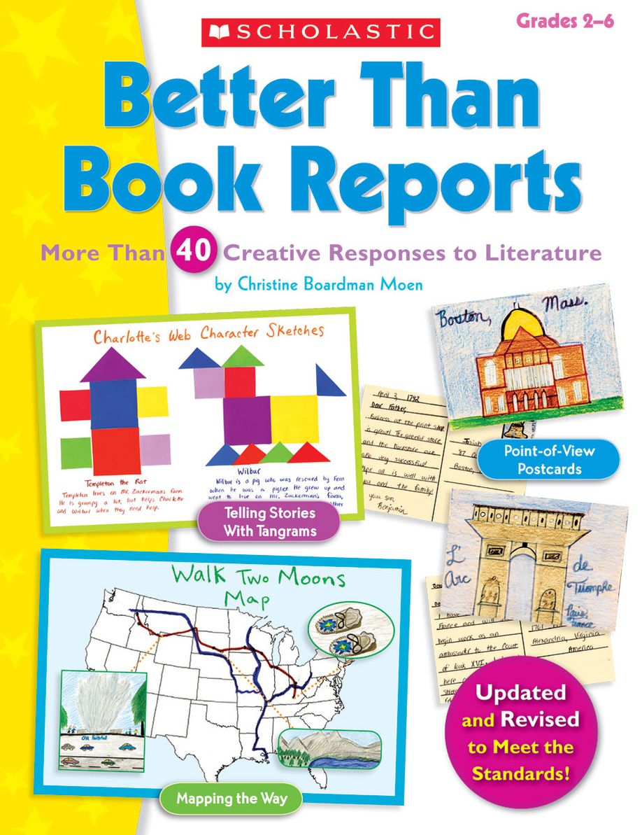 Better Than Book Reports: More Than 40 Creative Responses to Literature (PagePerfect NOOK Book)