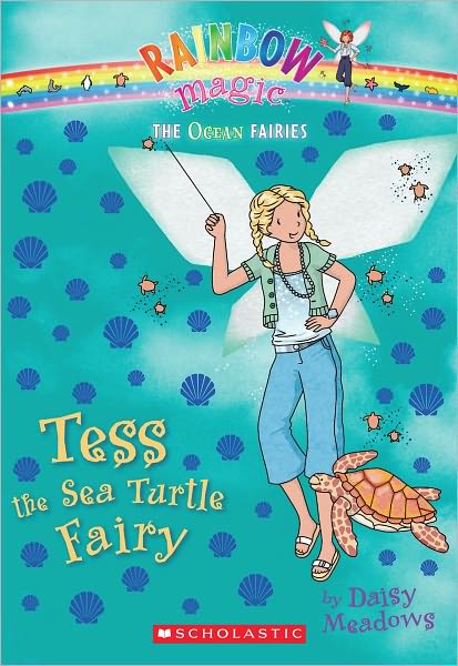 Tess the Sea Turtle Fairy (Rainbow Magic: Ocean Fairies Series #4)