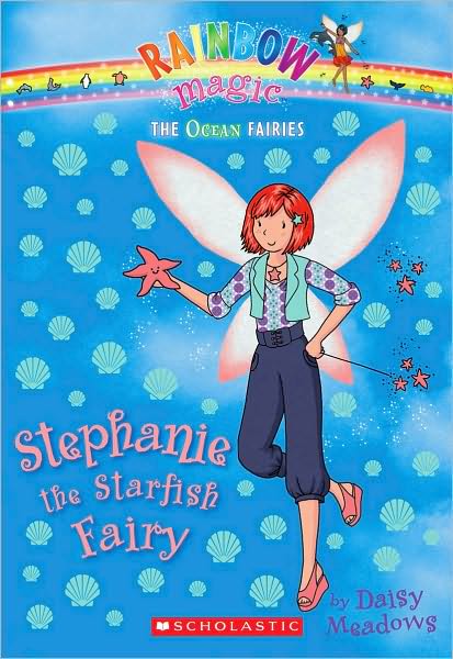 Stephanie the Starfish Fairy (Rainbow Magic: Ocean Fairies Series #5)