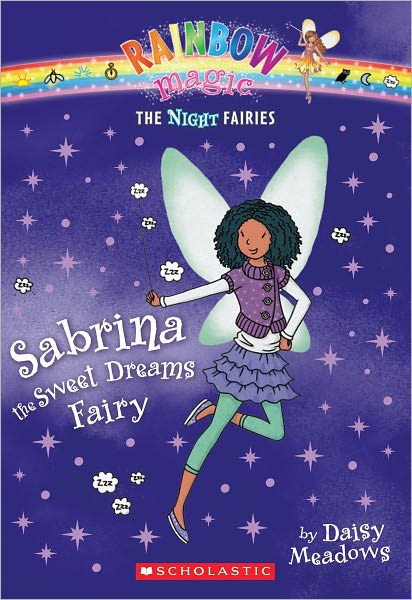 Sabrina the Sweet Dreams Fairy (Rainbow Magic: Night Fairies Series #7)