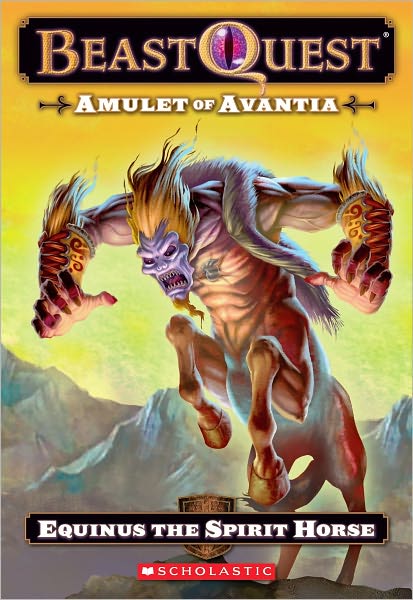 Equinus: The Spirit Horse (Beast Quest Series #20)