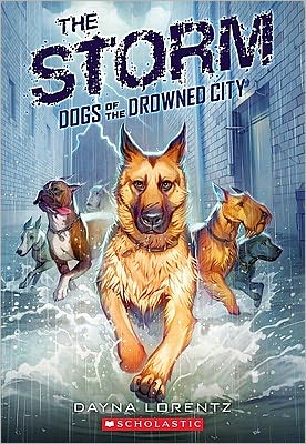 The Storm (Dogs of the Drowned City Series #1)