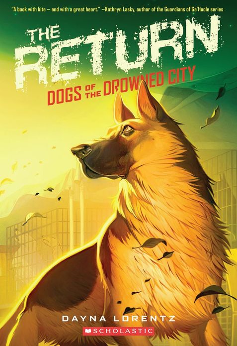 The Return (Dogs of the Drowned City Series #3)