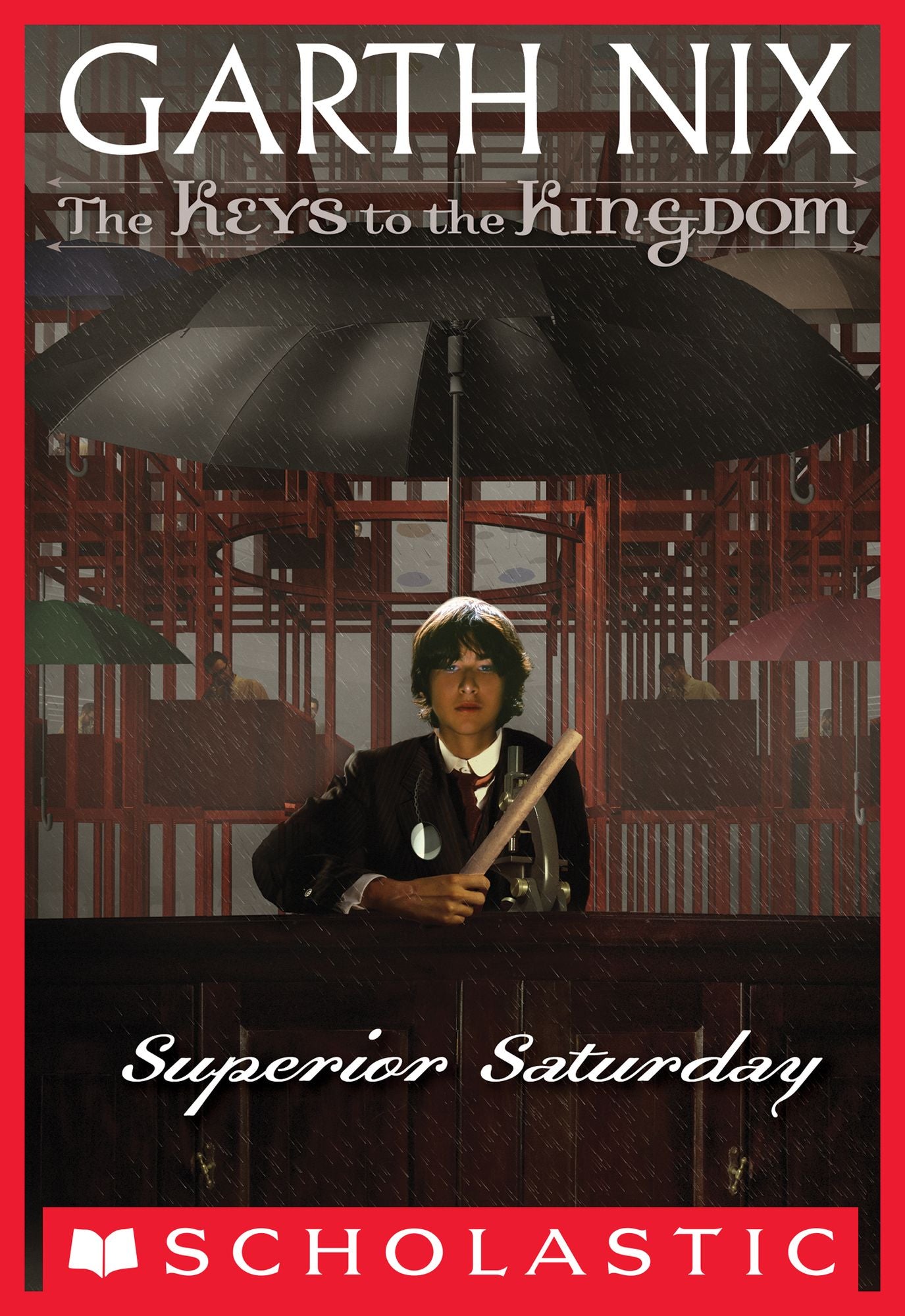 Superior Saturday (Keys to the Kingdom Series #6)
