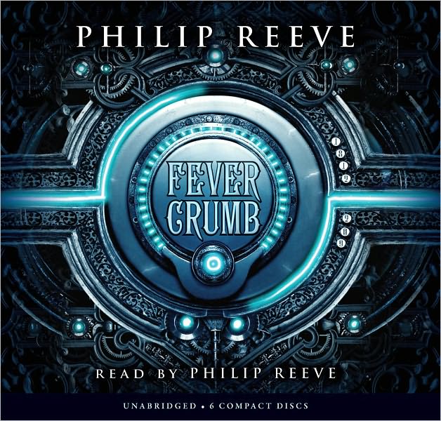 Fever Crumb (Fever Crumb Series #1)
