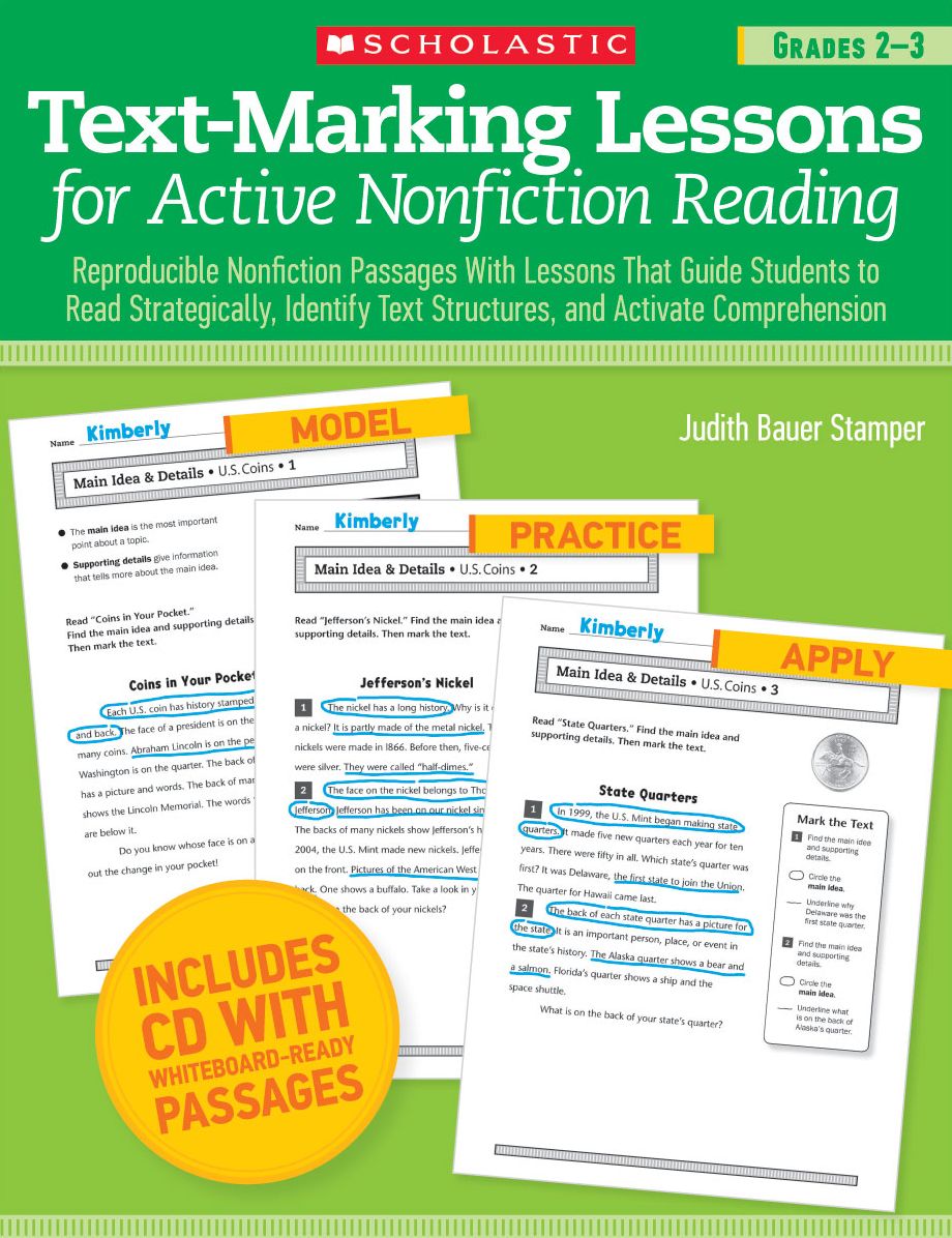 Text-Marking Lessons for Active Nonfiction Reading (Grades 2-3): Reproducible Nonfiction Passages With Lessons That Guide Students to Read Strategically, Identify Text Structures, and Activate Comprehension
