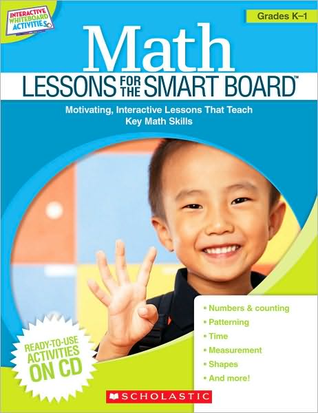 Math Lessons for the Smart Board: Grades K-1
