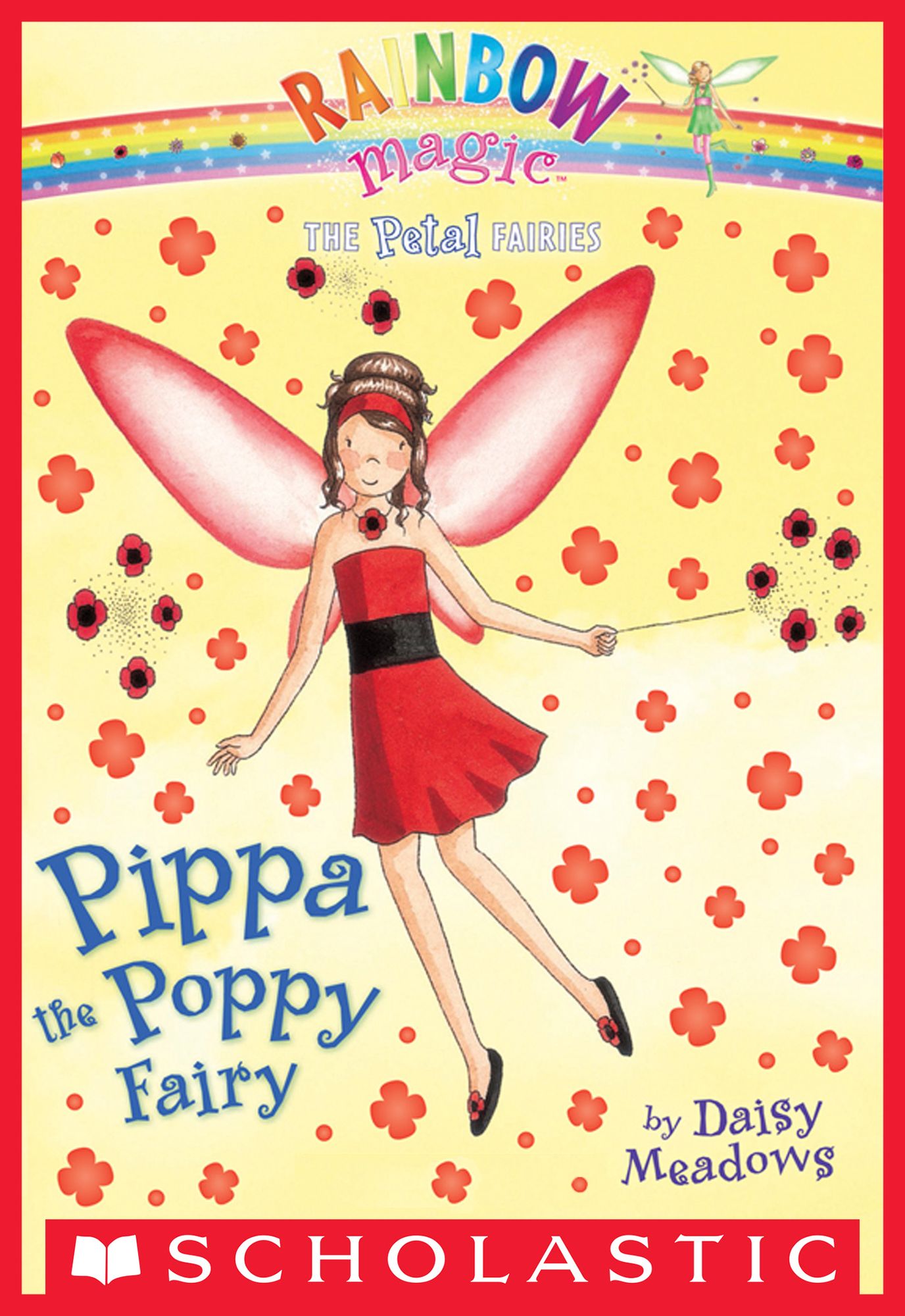 Pippa the Poppy Fairy (Rainbow Magic: Petal Fairies Series #2)