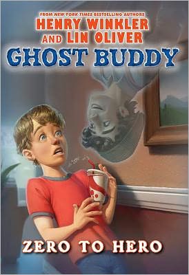 Zero to Hero (Ghost Buddy Series #1)