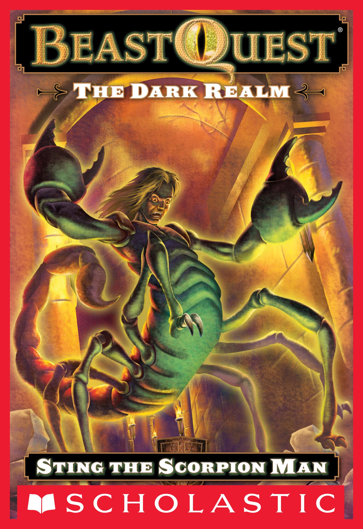 Sting: The Scorpion Man (Beast Quest Series: The Dark Realm #18)