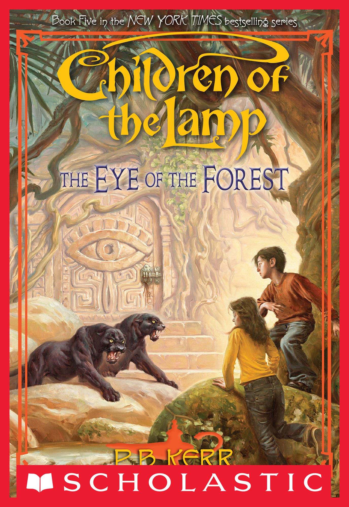 The Eye of the Forest (Children of the Lamp Series #5)
