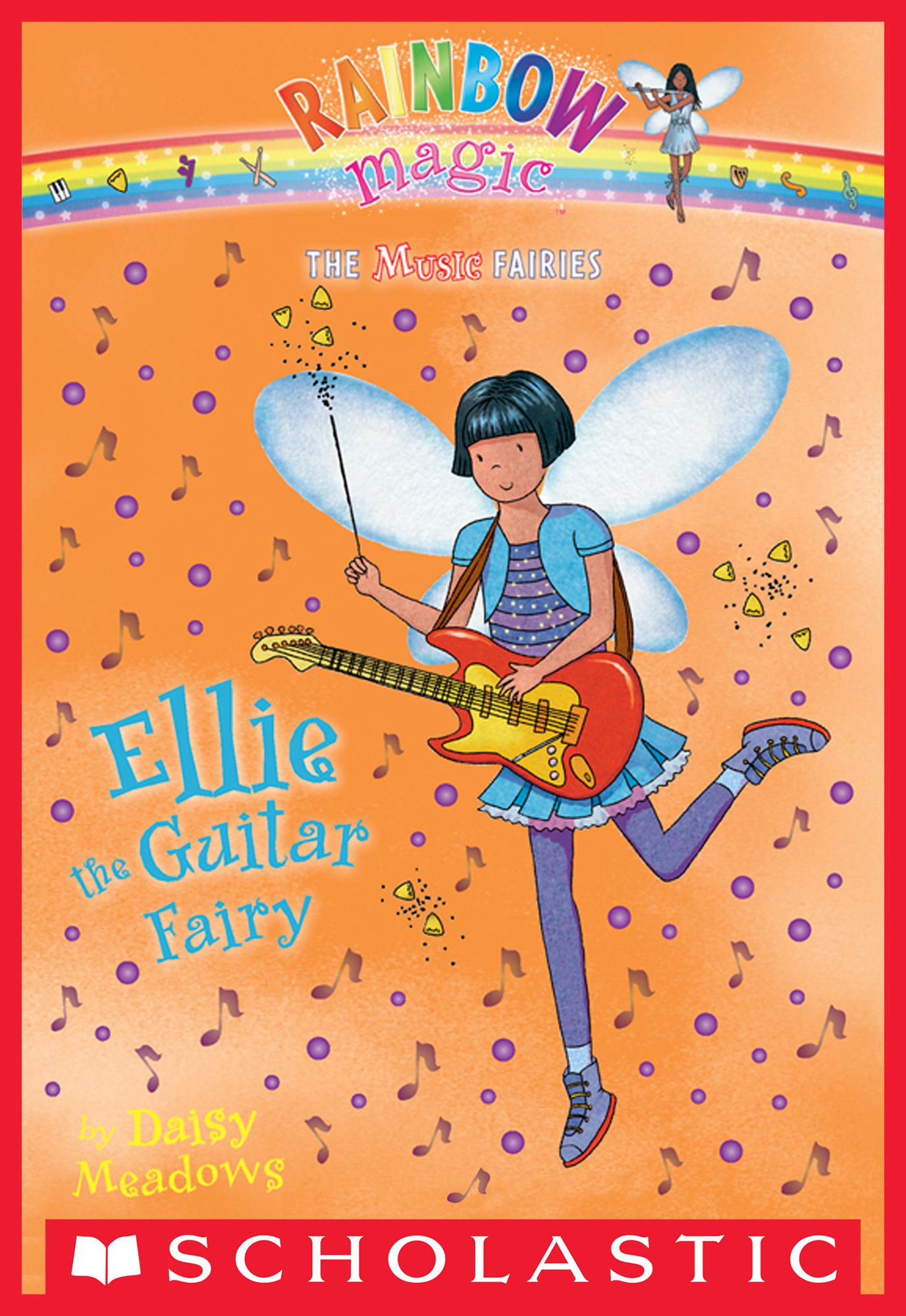 Ellie the Guitar Fairy (Music Fairies #2): A Rainbow Magic Book