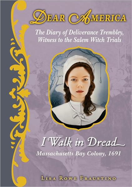 I Walk in Dread (Dear America Series)