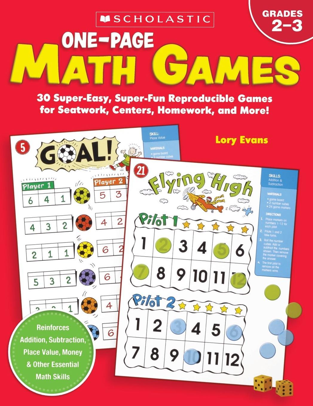 One-Page Math Games: 30 Super-Easy, Super-Fun, Reproducible Games for Seatwork, Centers, Homework, and More!