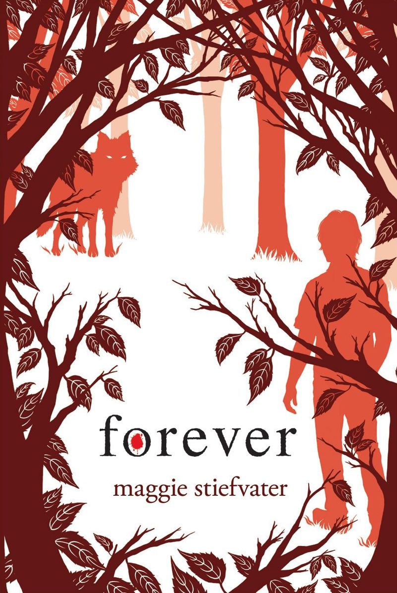 Forever (Wolves of Mercy Falls/Shiver Series #3)