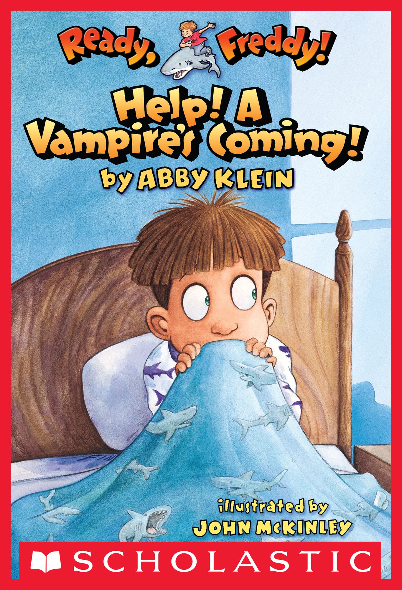 Help! A Vampire's Coming! (Ready, Freddy! Series #6)