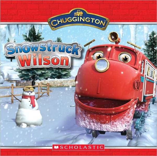 Snowstruck Wilson (Chuggington Series)