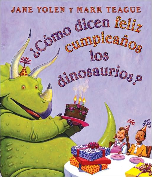 ¿Cómo dicen feliz cumpleaños los dinosaurios? (How Do Dinosaurs Say Happy Birthday?)