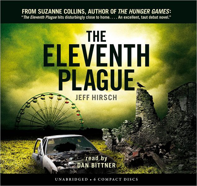 The Eleventh Plague - Audio Library Edition