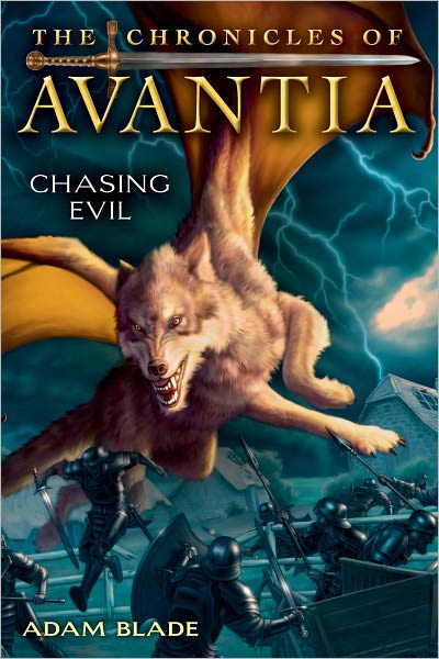 Chasing Evil (Chronicles of Avantia Series #2)