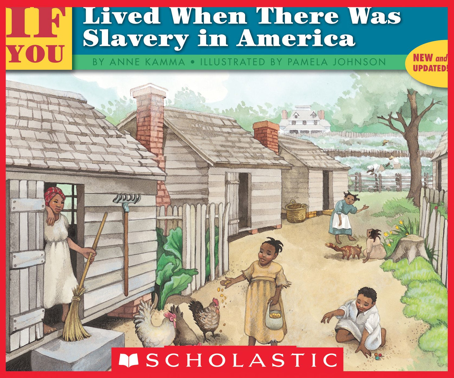 If You Lived When There Was Slavery In America
