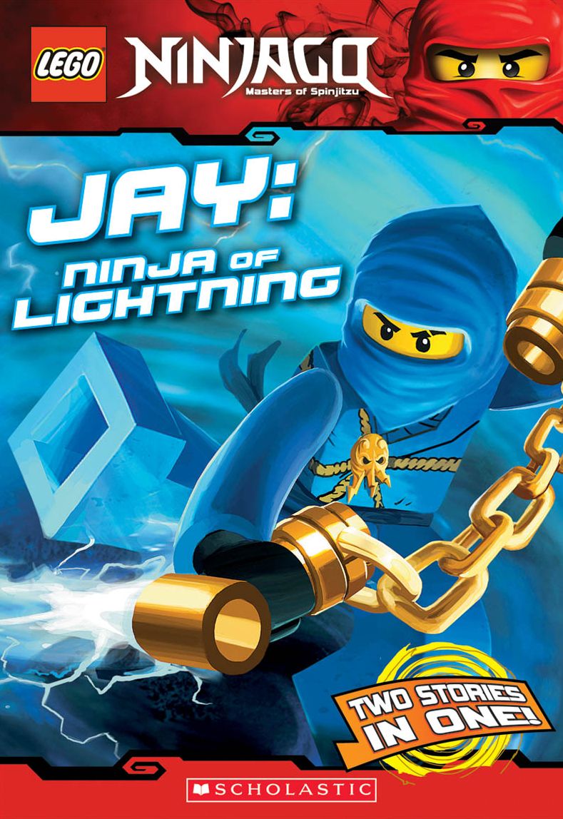 Jay: Ninja of Lightning (Lego Ninjago Chapter Book Series #4)