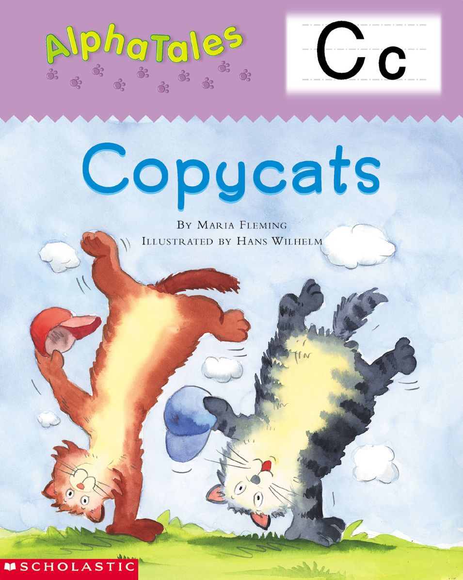 AlphaTales: C: Copycats: An Irresistible Animal Storybook That Builds Phonemic Awareness & Teaches All About the Letter C! (PagePerfect NOOK Book)