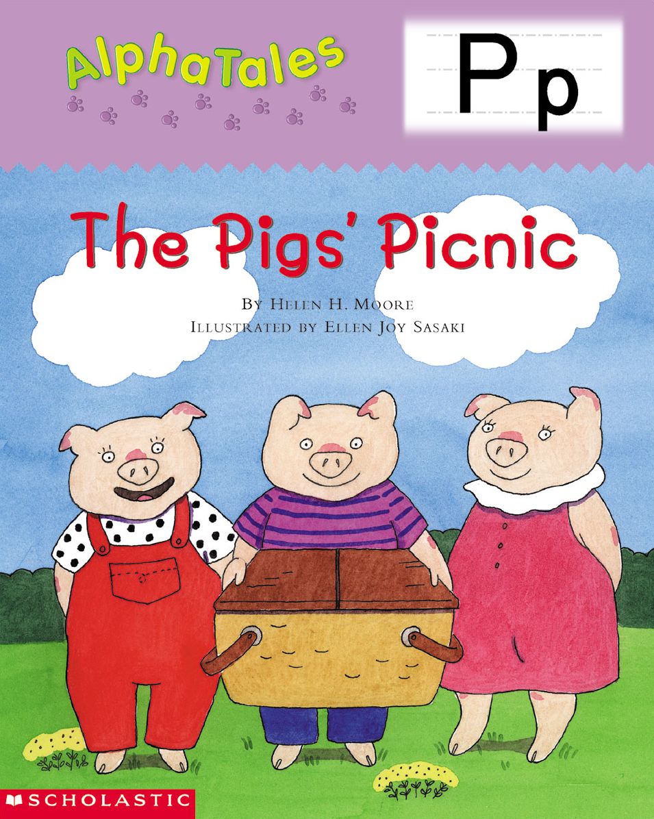 AlphaTales: P: The Pigs Picnic: An Irresistible Animal Storybook That Builds Phonemic Awareness & Teaches All About the Letter P! (PagePerfect NOOK Book)