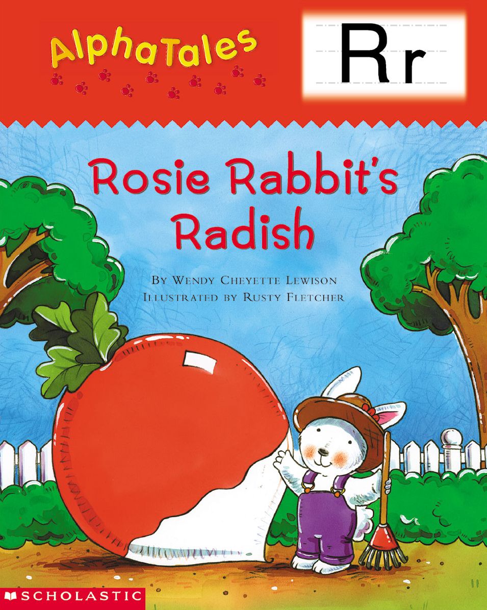 AlphaTales: R: Rosey Rabbit's Radish: An Irresistible Animal Storybook That Builds Phonemic Awareness & Teaches All About the Letter R! (PagePerfect NOOK Book)