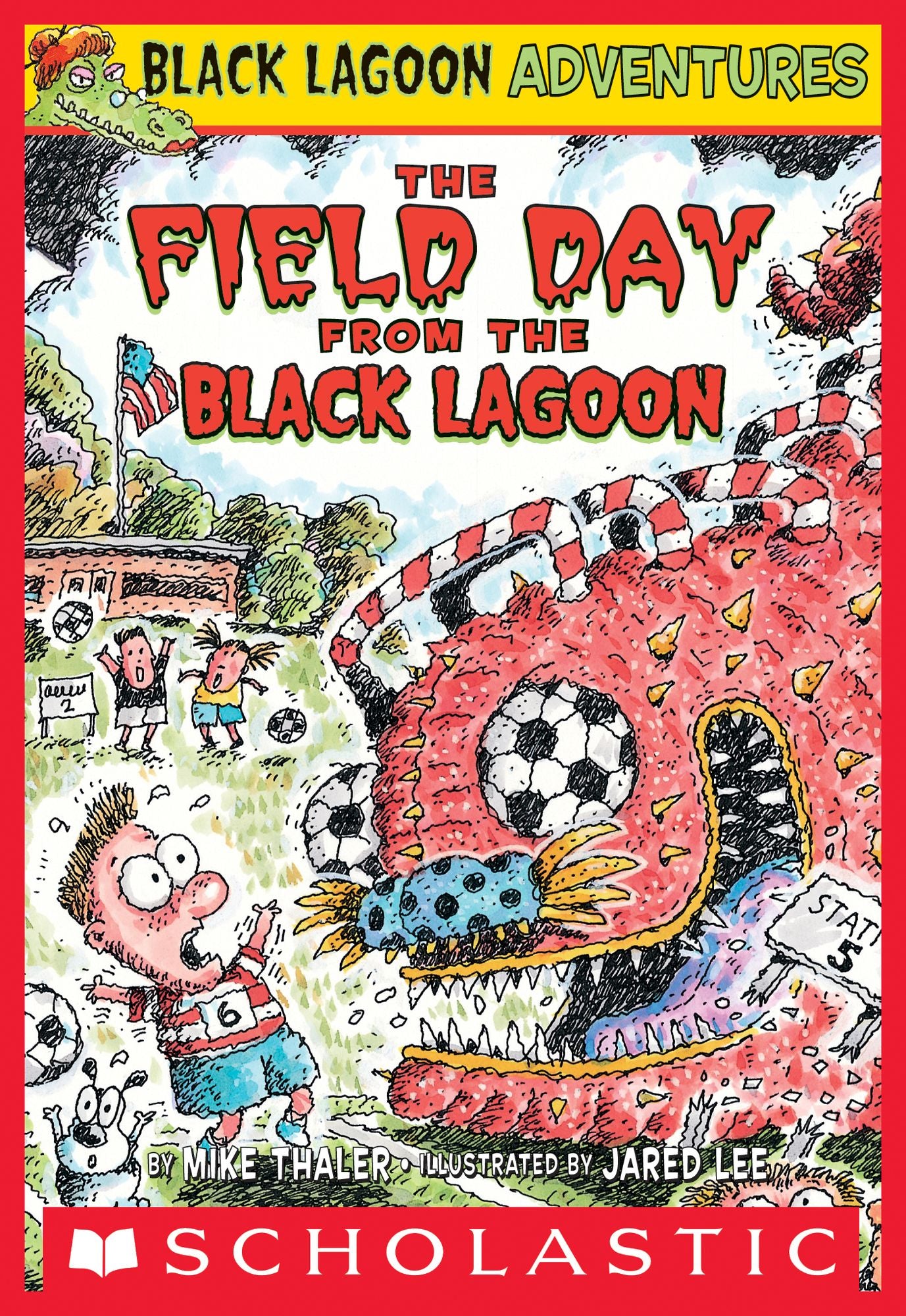 The Field Day from the Black Lagoon (Black Lagoon Adventures)
