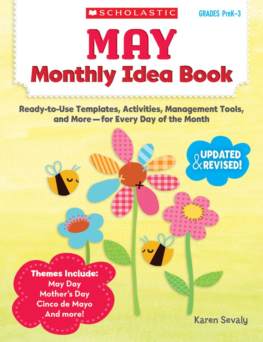 May Monthly Idea Book: Ready-to-Use Templates, Activities, Management Tools, and More - for Every Day of the Month