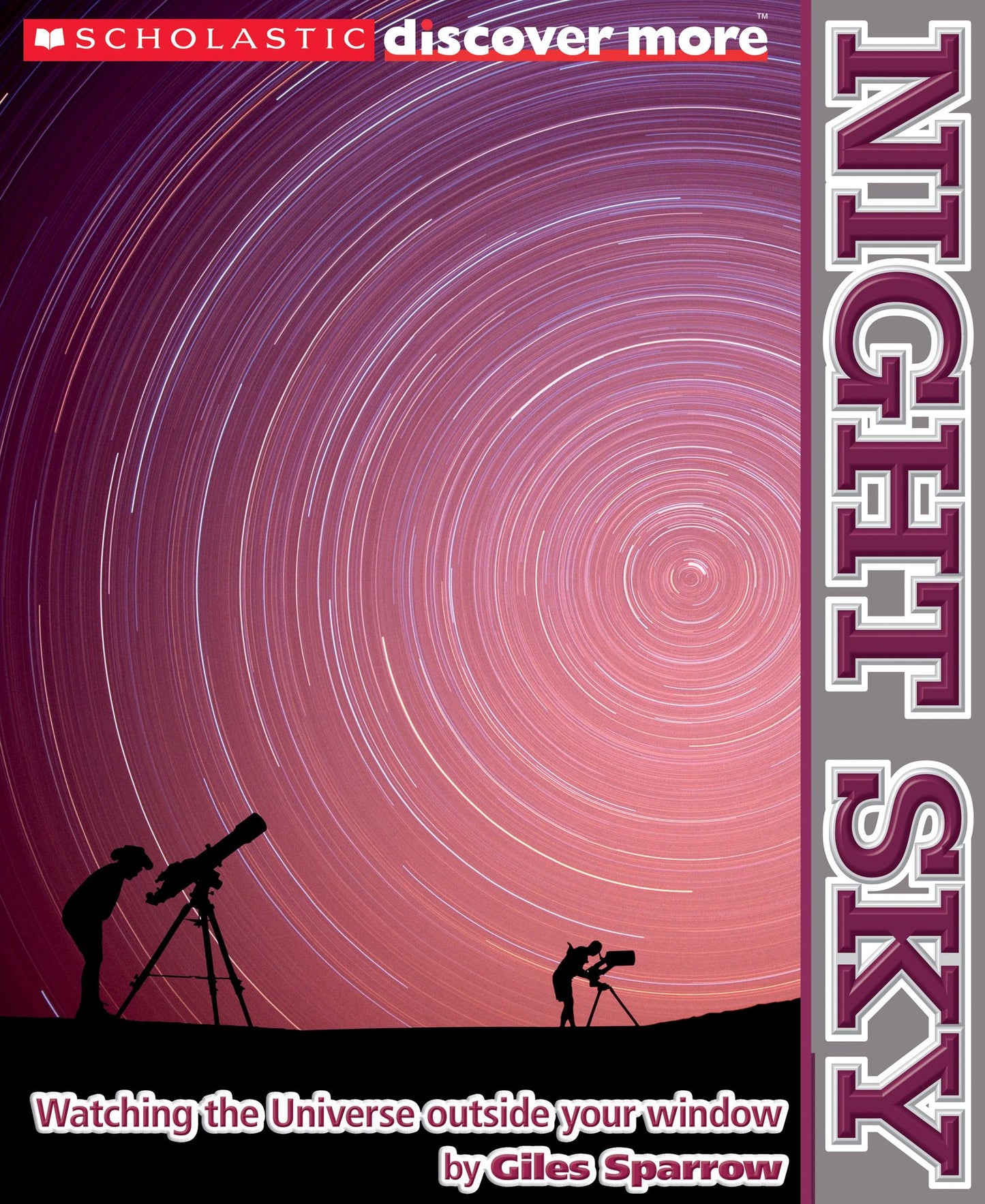 Night Sky (Scholastic Discover More Series)
