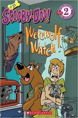 Werewolf Watch (Scooby-Doo Reader Series #31)