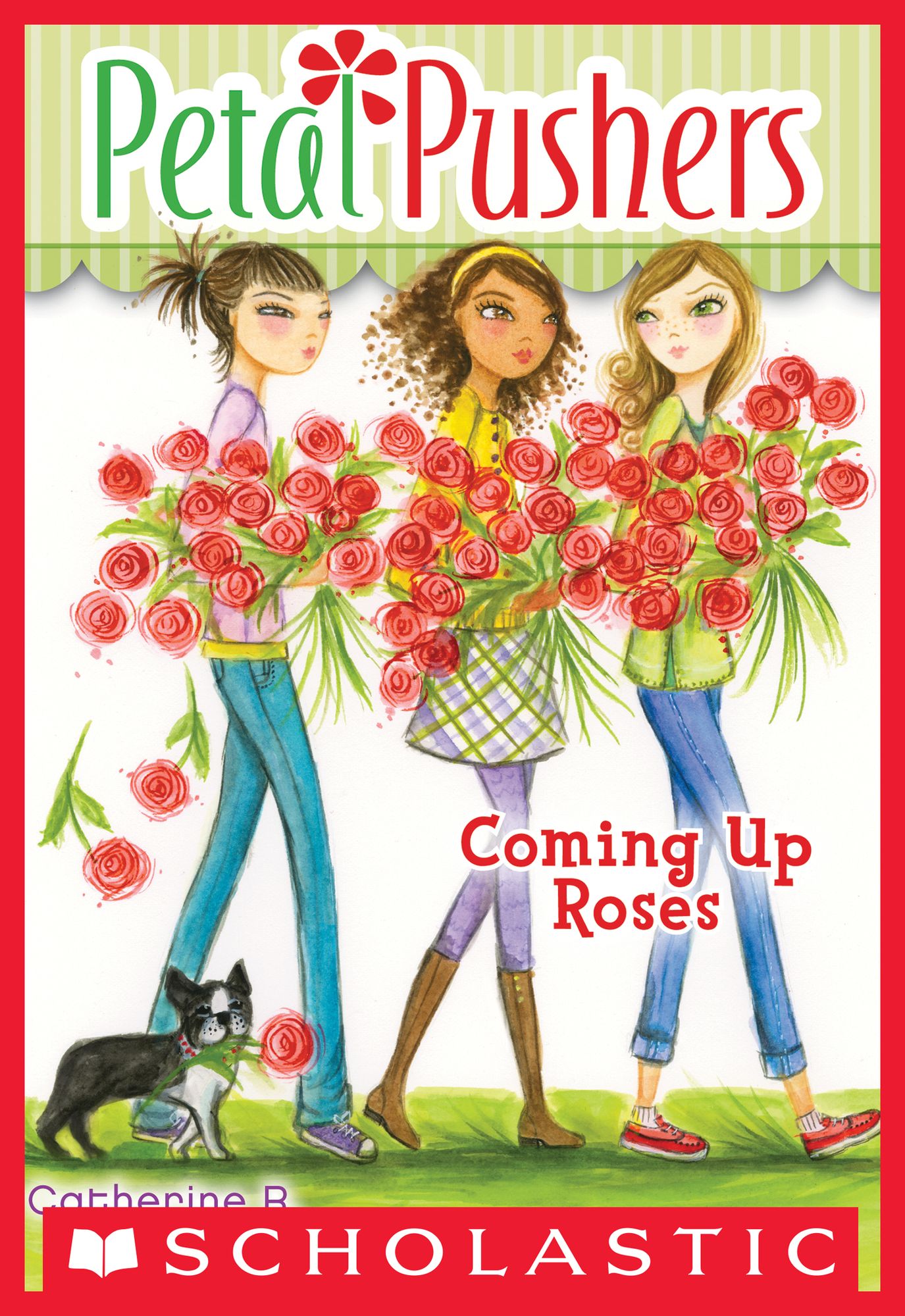 Petal Pushers #4: Coming Up Roses