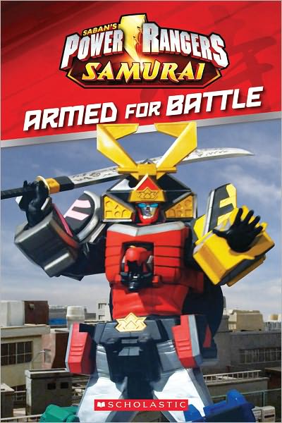 Armed for Battle (Power Rangers Samurai Series)