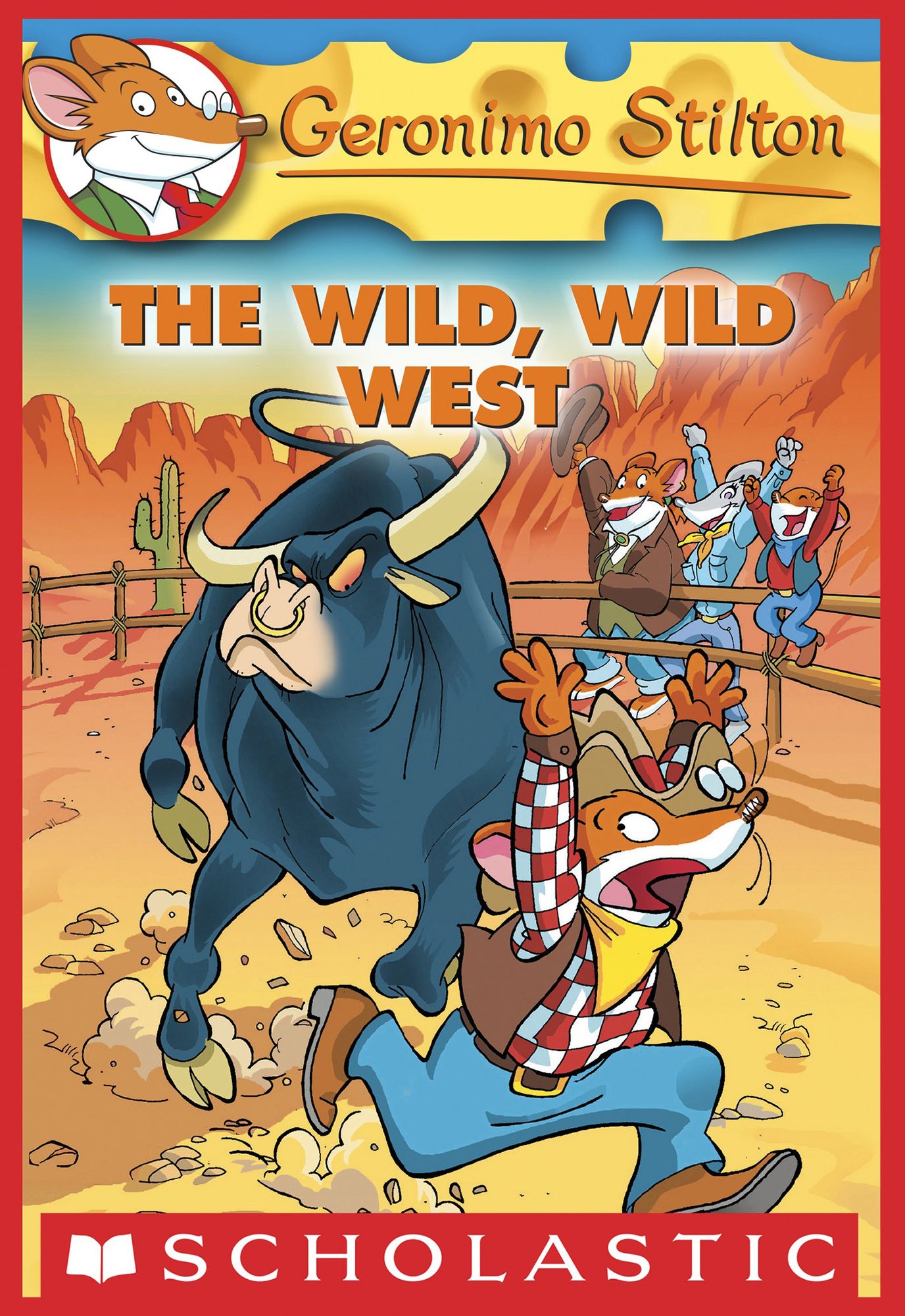 The Wild Wild West (Geronimo Stilton Series #21)