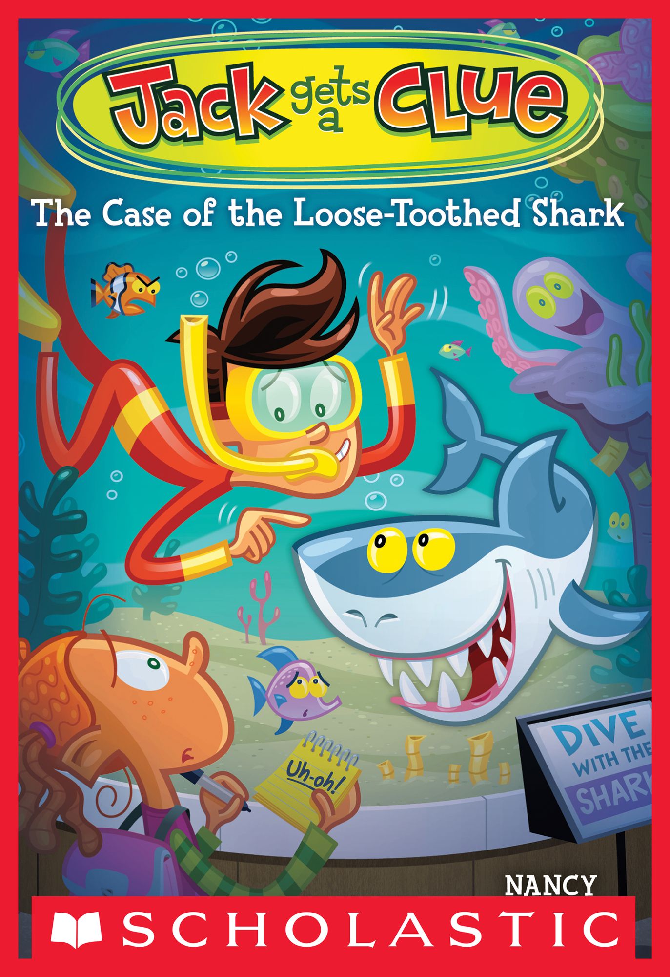 The Case of the Loose-Toothed Shark (Jack Gets a Clue #4)