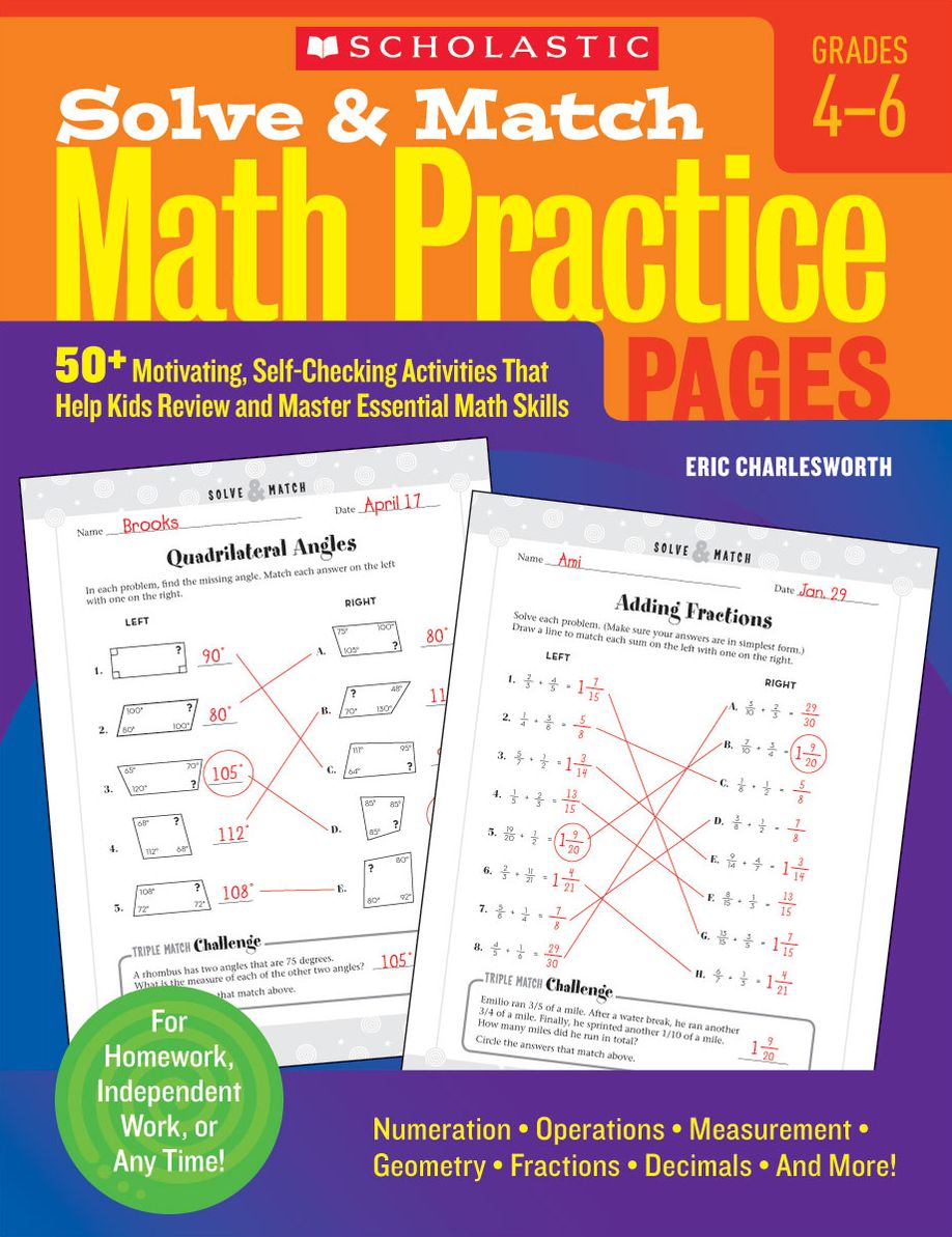 Solve & Match Math Practice Pages: Grades 4-6: 50+ Motivating, Self-Checking Activities That Help Kids Review and Master Essential Math Skills