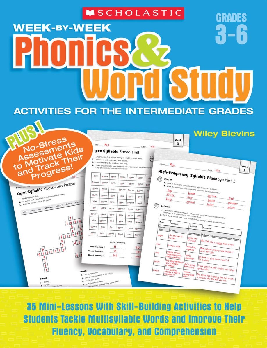 Week-by-Week Phonics & Word Study Activities for the Intermediate Grades: 35 Mini-Lessons With Skill-Building Activities to Help Students Tackle Multisyllabic Words and Improve Their Fluency, Vocabulary, and Comprehension (PagePerfect NOOK Book)