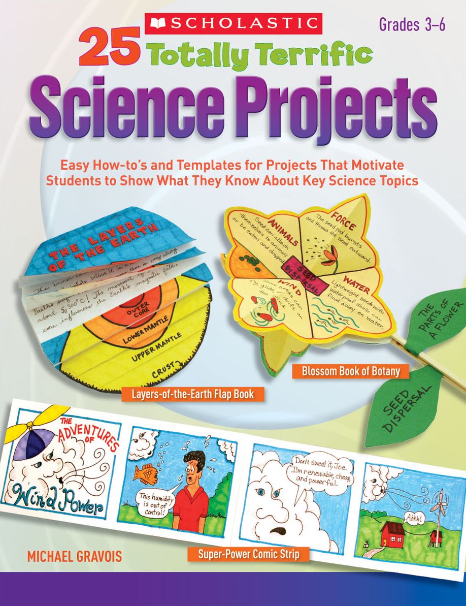 25 Totally Terrific Science Projects: Easy How-to's and Templates for Projects That Motivate Students to Show What They Know About Key Science Topics (PagePerfect NOOK Book)