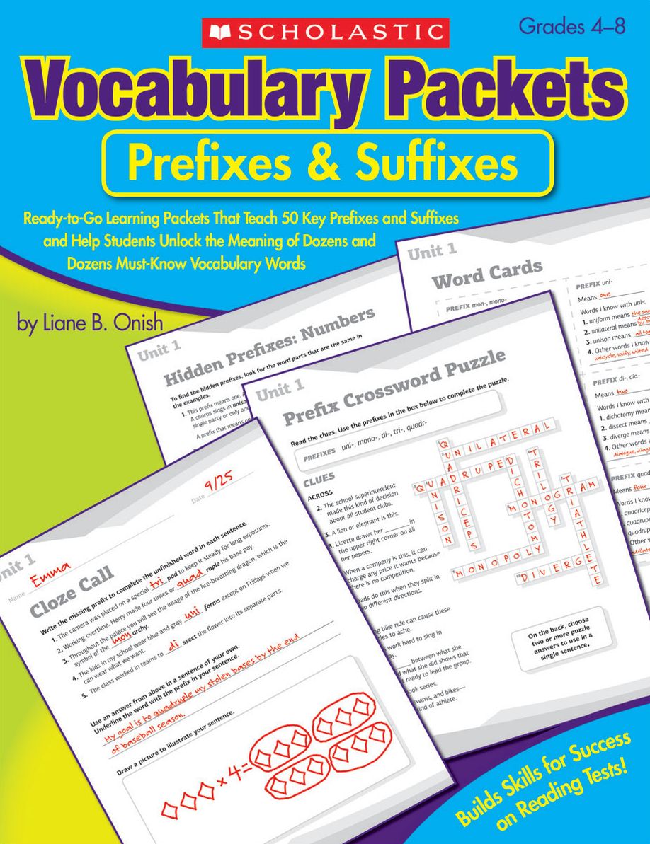 Vocabulary Packets: Prefixes & Suffixes: Ready-to-Go Learning Packets That Teach 50 Key Prefixes and Suffixes and Help Students Unlock the Meaning of Dozens and Dozens of Must-Know Vocabulary Words (PagePerfect NOOK Book)