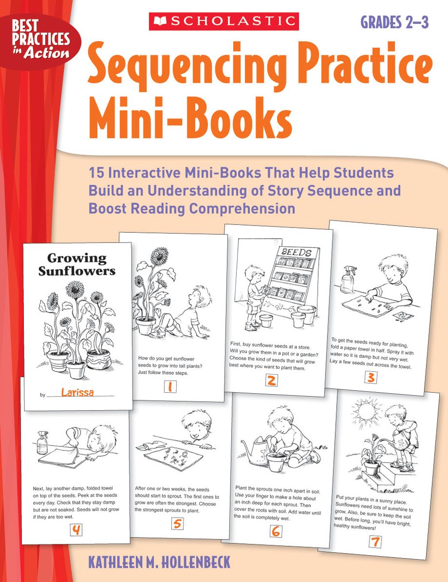 Sequencing Practice Mini-Books: Grades 2-3: 15 Interactive Mini-Books That Help Students Build an Understanding of Story Sequence and Boost Reading Comprehension (PagePerfect NOOK Book)
