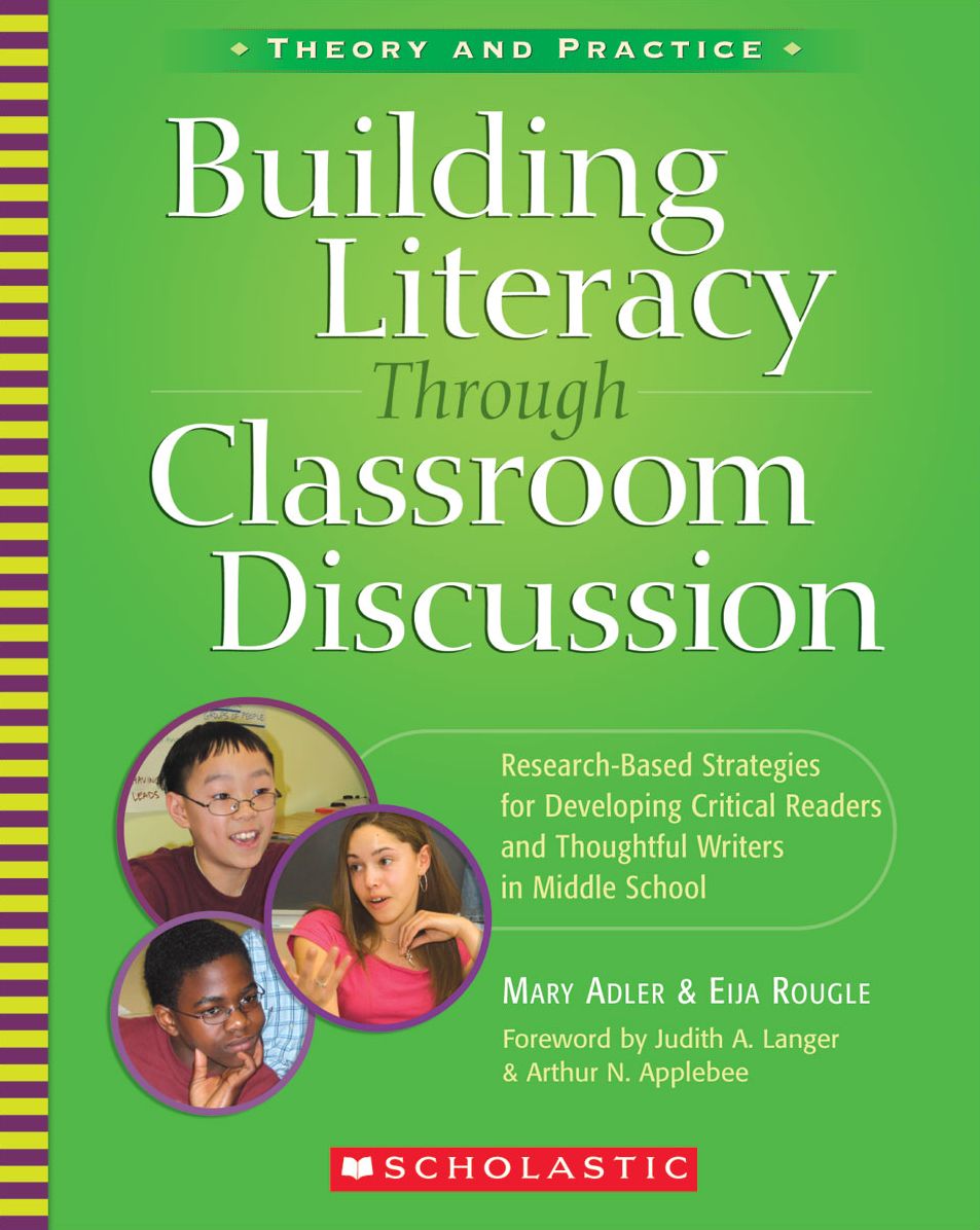 Building Literacy Through Classroom Discussion: Research-Based Strategies for Developing Critical Readers and Thoughtful Writers in Middle School (PagePerfect NOOK Book)