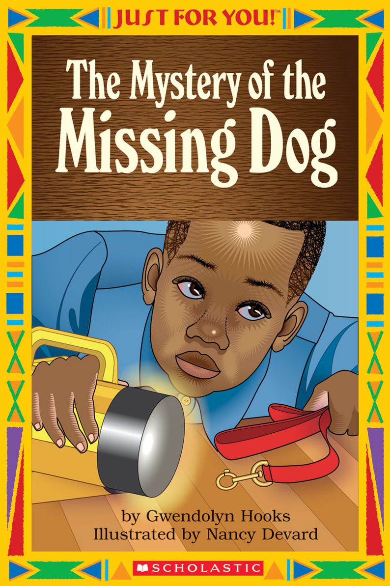 Just For You!: The Mystery of the Missing Dog (PagePerfect NOOK Book)